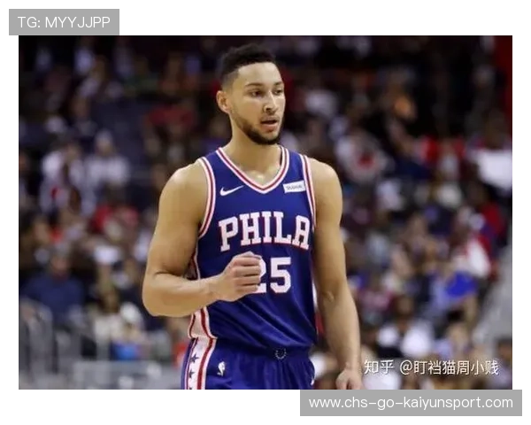 本西蒙斯无人问津！昔日状元路在何方？，本西蒙斯是哪个球队的